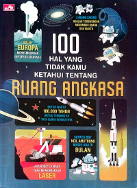 Image of 100 Hal Yang Tidak Kamu Ketahui Tentang Ruang Angkasa