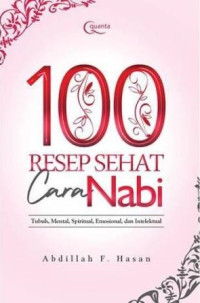 Image of 100 Resep Sehat Cara Nabi