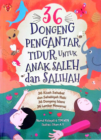 Image of 36 Dongeng Pengantar Tidur Untuk ANak Saleh dan Shalihah