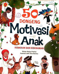 Image of 50 Dongeng Motivasi Anak