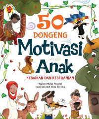 Image of 50 Dongeng Motivasi Anak