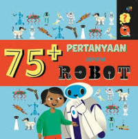 Image of 75 + Pertanyaan Seputar Robot