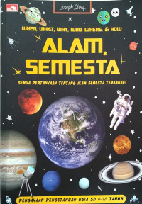 Image of Alam Semesta - When, what, why, who, where, & how