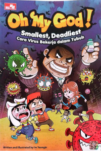 Image of Cara Virus Bekerja Dalam Tubuh - Smallest, Deadliest - Oh My God