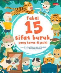 Image of Fabel - 15 Sifat Buruk Yang Harus dijauhi
