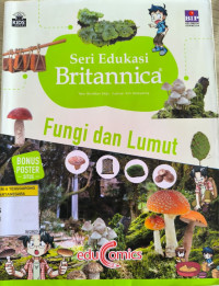 Image of Fungi dan Lumut - Seri Edukasi Britannica