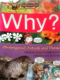 Image of Hewan dan Tumbuhan Terancam  Punah - Why?