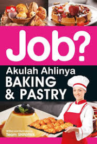 Image of Job? Akulah Ahlinya Baking & Pastry