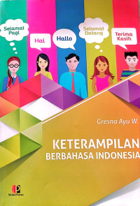 Image of Keterampilan Berbahasa Indonesia