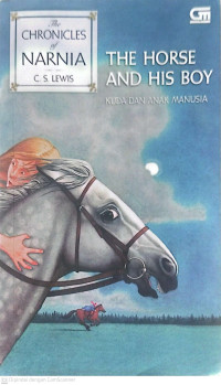 Image of Kuda dan Anak Manusia - The Chronicles of Narnia