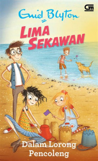 Image of Dalam Lorong Pencoleng - Lima Sekawan