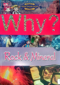 Image of Rock & Mineral - Why