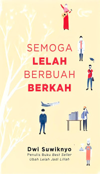 Image of Semoga Lelah Berbuah Berkah