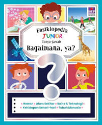 Image of Tanya Jawab Bagaimana Ya? - Ensiklopedia Junior