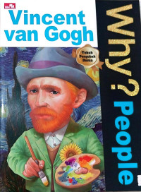 Image of Vincent Van Gogh - Why? People